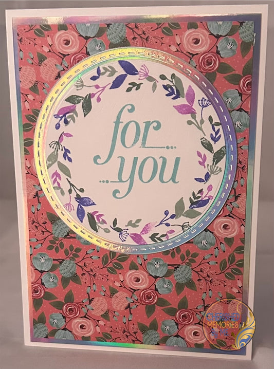 For You/Hello Cards 5x7” & 6x6”